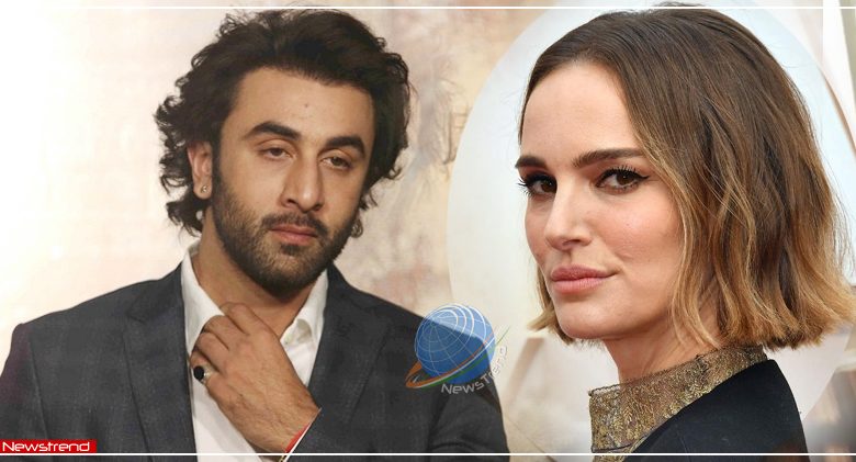 ranbir kapoor Natalie Portman