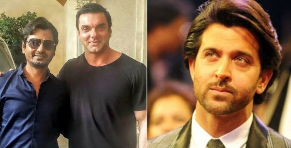 sohail khan and hrithik roshan nawazuddin siddiqui